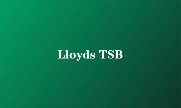 Lloyds TSB