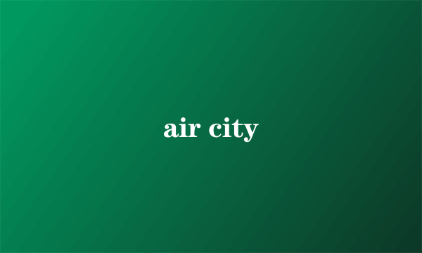 air city