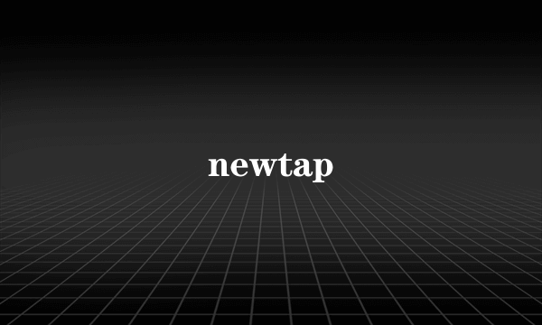 newtap